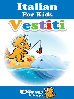 cover image of Italian for kids - Clothes storybook